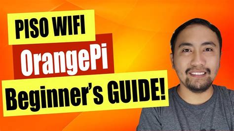 divine piso wifi|Piso Wifi DIY OrangePi Beginners Guide (Extremely Detailed).